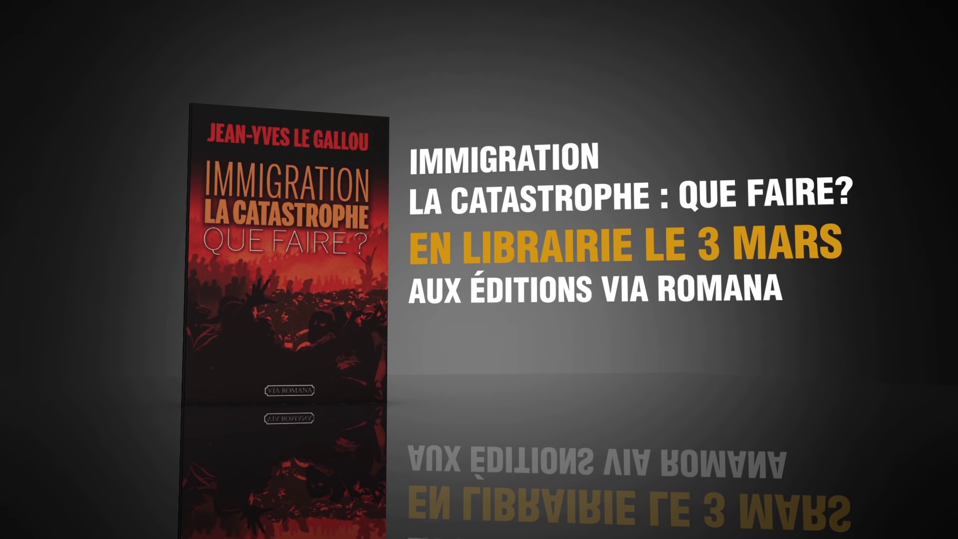 « Immigration : la Catastrophe — Que faire ? » de Jean-Yves Le Gallou